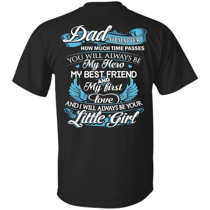 Dad - My Hero - My Best Friend - My First Love - TS