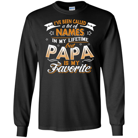 A Lot Of Names But Papa Is My Favorite - LS