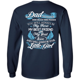 Dad - My Hero - My Best Friend - My First Love - LS