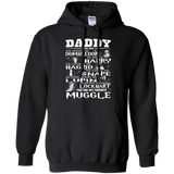 Daddy - You Are My Favorite Muggle - Hoodie 8 oz