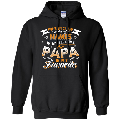 A Lot Of Names But Papa Is My Favorite - Hoodie 8 oz